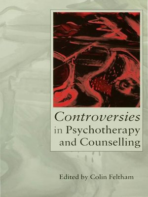 cover image of Controversies in Psychotherapy and Counselling